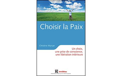 Choisir la paix – Christine Marsan