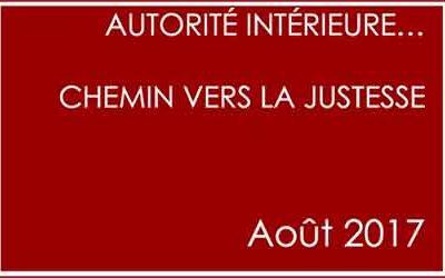 Autorité intérieure… Chemin vers la justesse